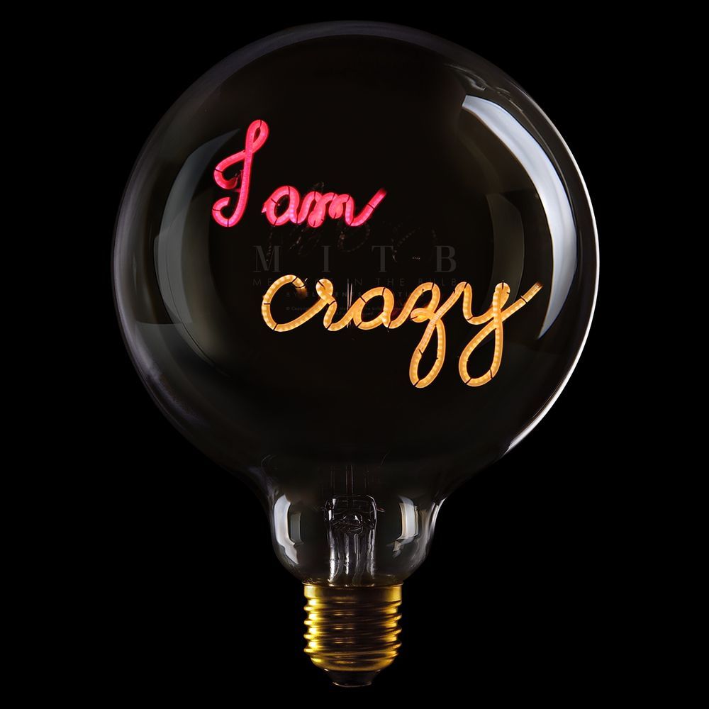 Message In The Bulb - 904099Rax I Am Crazy LED Light Bulb (6 Volt) - Clear Glass - Red & Amber Light