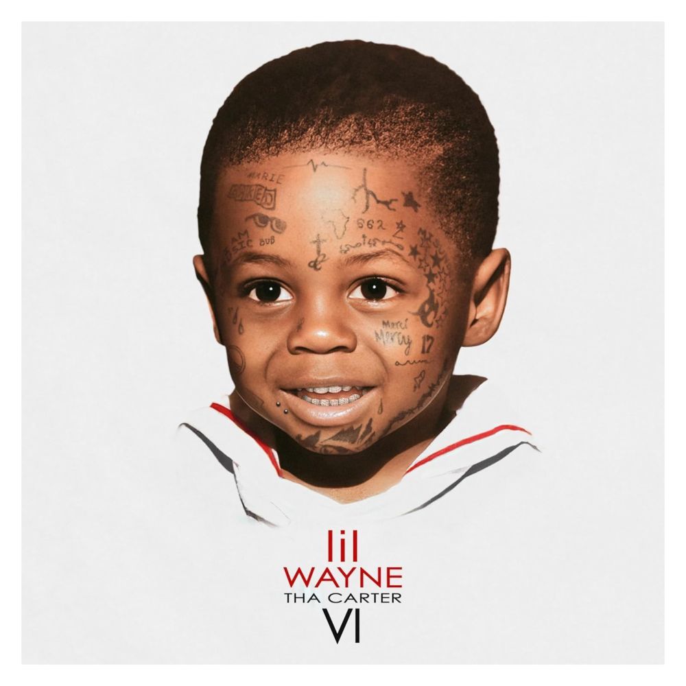 Tha Carter VI | Lil Wayne