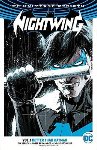 Nightwing Volume 1 Better Than Batman (Rebirth) | Tim Seeley