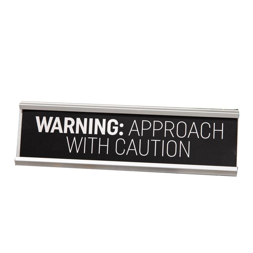 Harvey Makin Approach with Caution Desk Plaque