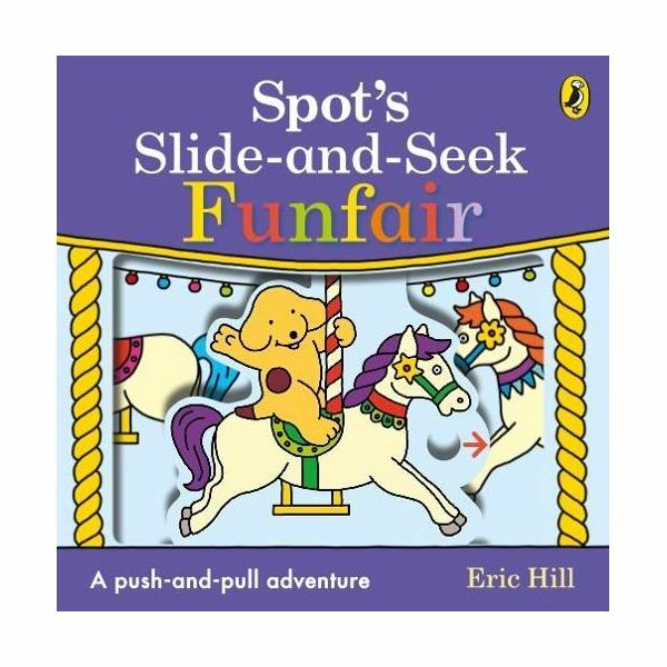 Spot's Slide and Seek Funfair | Eric Hill