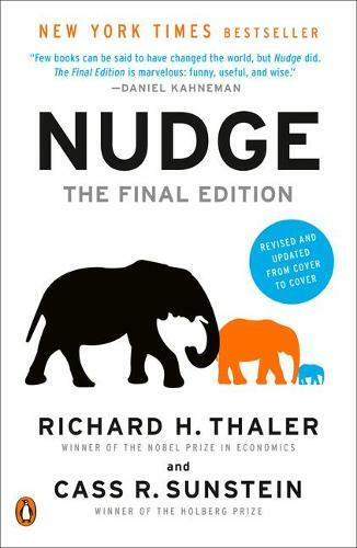 Nudge The Final Edition | Richard H. Thaler
