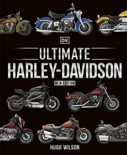 The Ultimate Harley Davidson | Dorling Kindersley