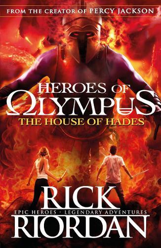 The House Of Hades Heroes Of Olympus Book 4 | Rick Riordan The House Of Hades Heroes Of Olympus Book 4 | Rick Riordan