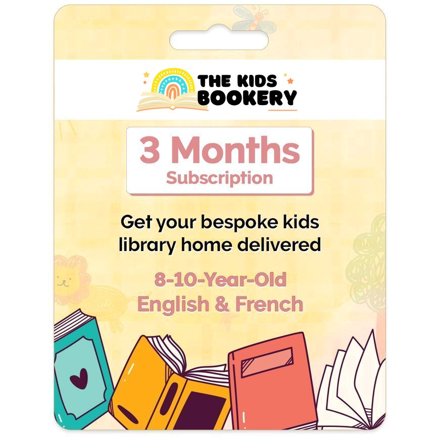 The Kids Bookery - 3 Months Kids Books Subscription - English & French (8 to 10+ Years)