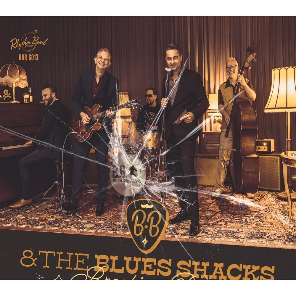 Breaking Point | B.B. & The Blues Shacks