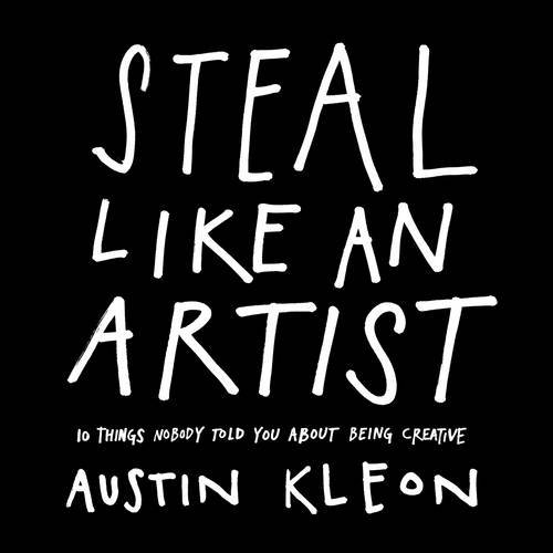 كتاب اسرق كأنك فنان Steal Like An Artist