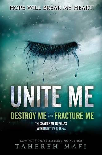 Unite Me | Tahereh Mafi Unite Me | Tahereh Mafi