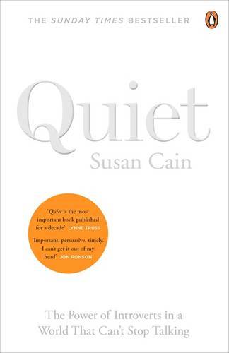 Quiet The Power of Introverts in a World That Can't Stop Talking | Susan Cain Quiet The Power of Introverts in a World That Can't Stop Talking | Susan Cain