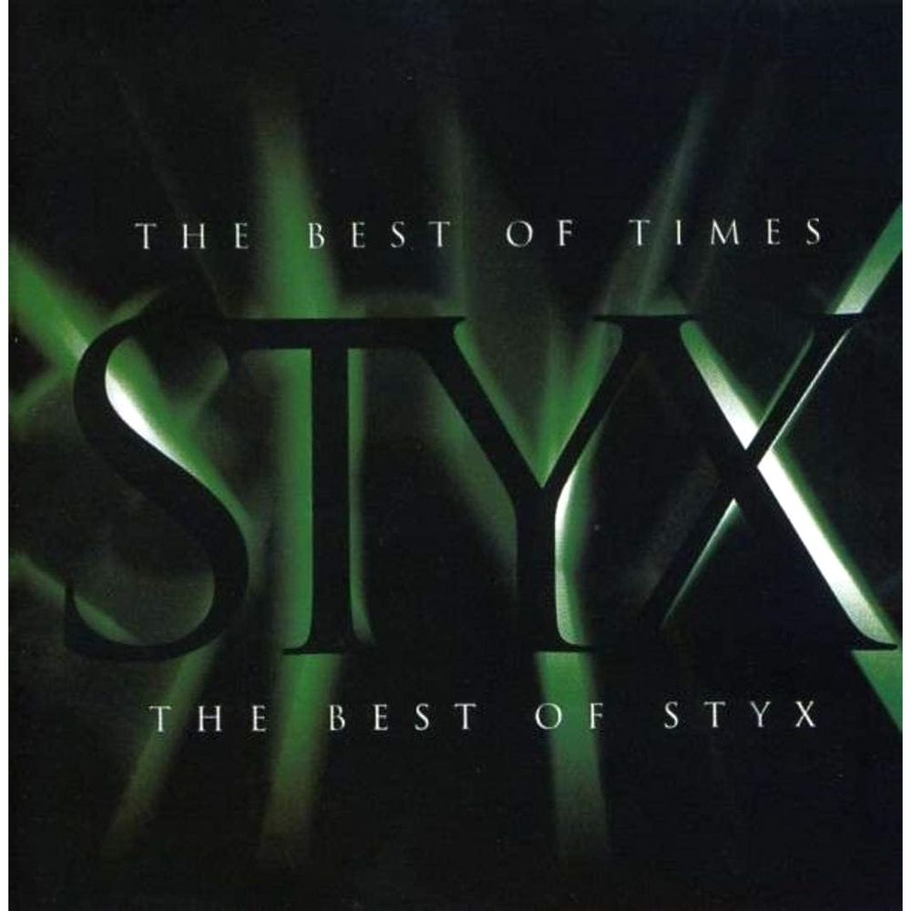 The Best Of Times | Styx