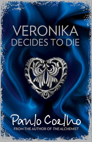 Veronika Decides To Die | Paulo Coelho