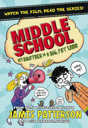 Middle School My Brother Is A Big Fat Liar | James Patterson