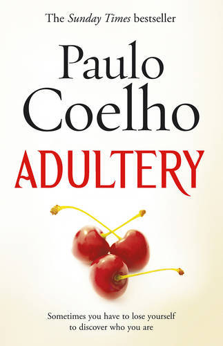 Adultery | Paulo Coelho Adultery | Paulo Coelho