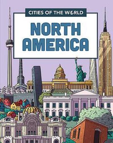 Cities Of The World Cities Of North America | Liz Gogerly