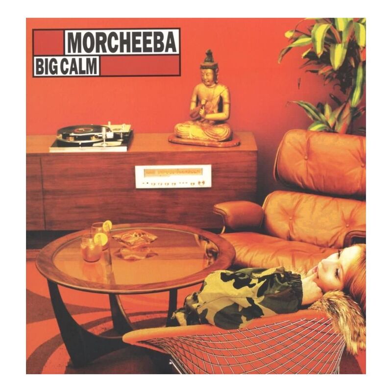 Big Calm | Morcheeba