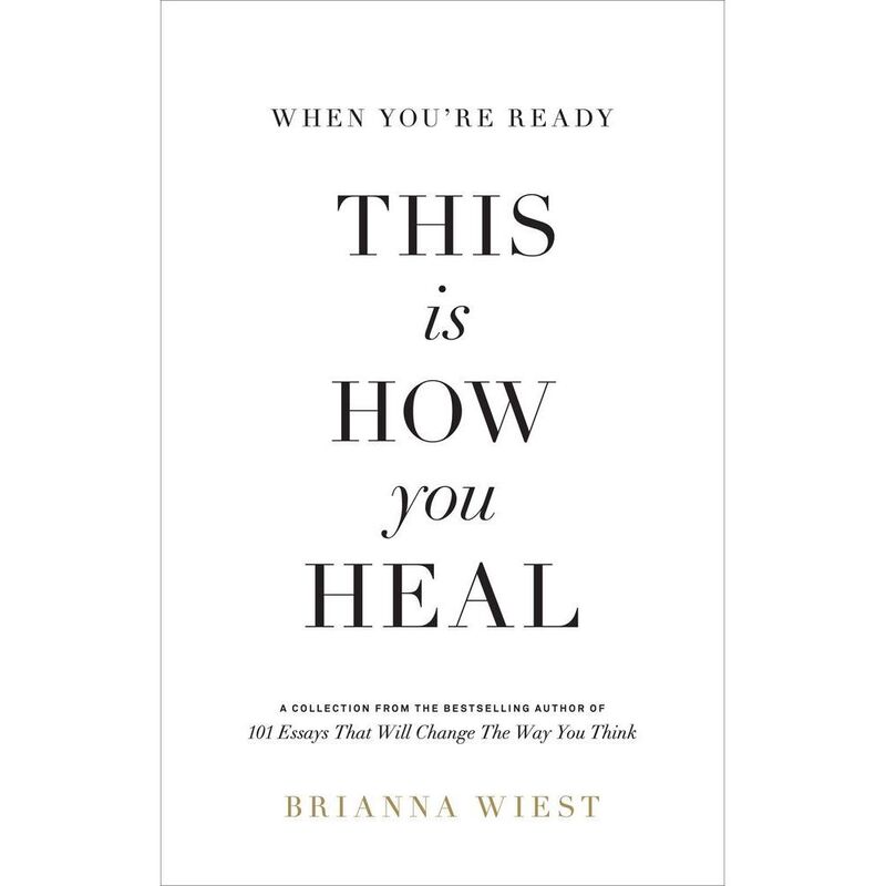 When You're Ready - This Is How You Heal | Brianna Wiest