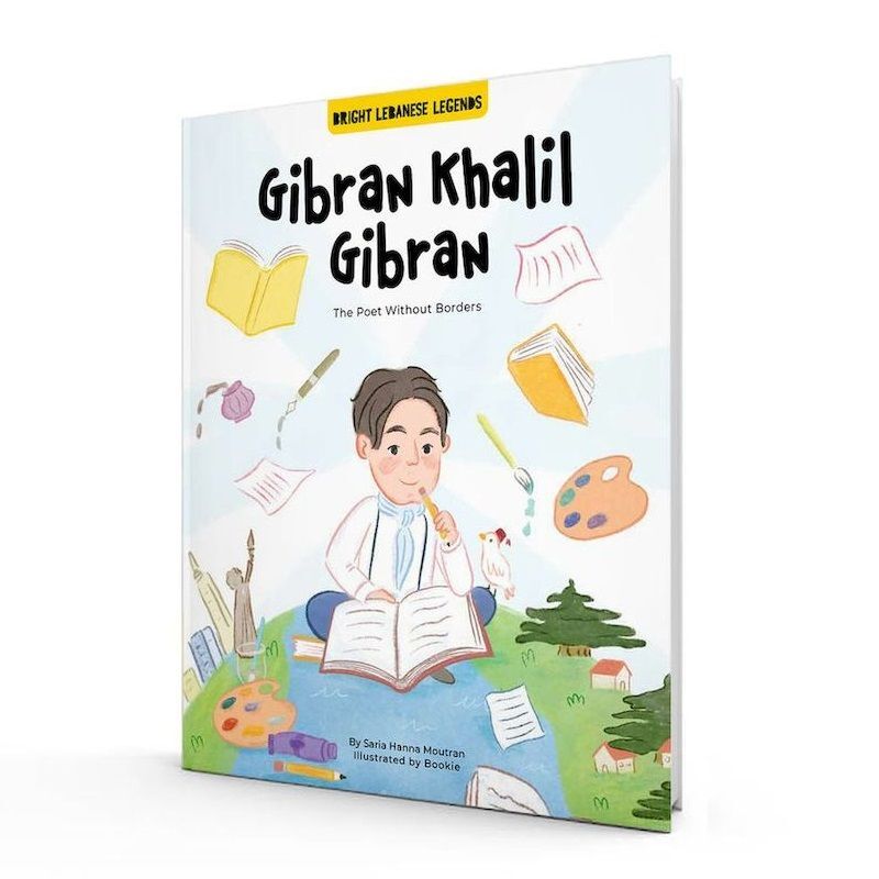 Gibran Khalil Gibran - the Poet Without Borders | Saria Moutran Gibran Khalil Gibran - the Poet Without Borders | Saria Moutran