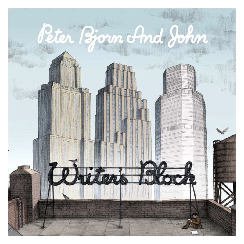 WRITERS BLOCK: 10TH ANNIVERSARY | PETER BJORN AND JOHN