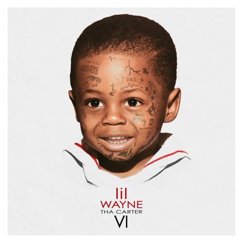 Tha Carter VI | Lil Wayne