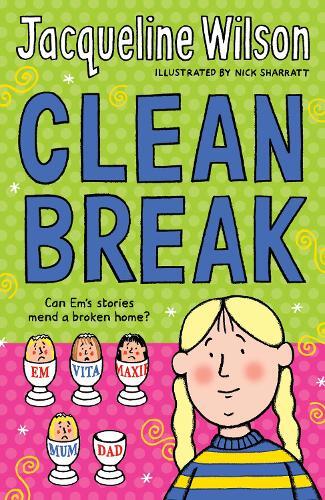 Clean Break | Jacqueline Wilson