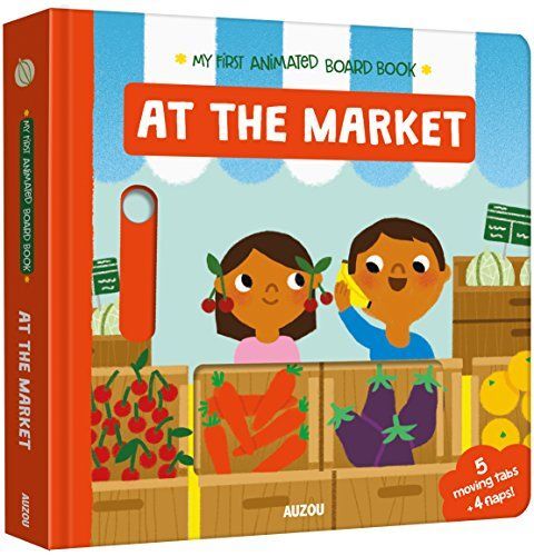My First Animated Board Book - At The Market | Auzou My First Animated Board Book - At The Market | Auzou