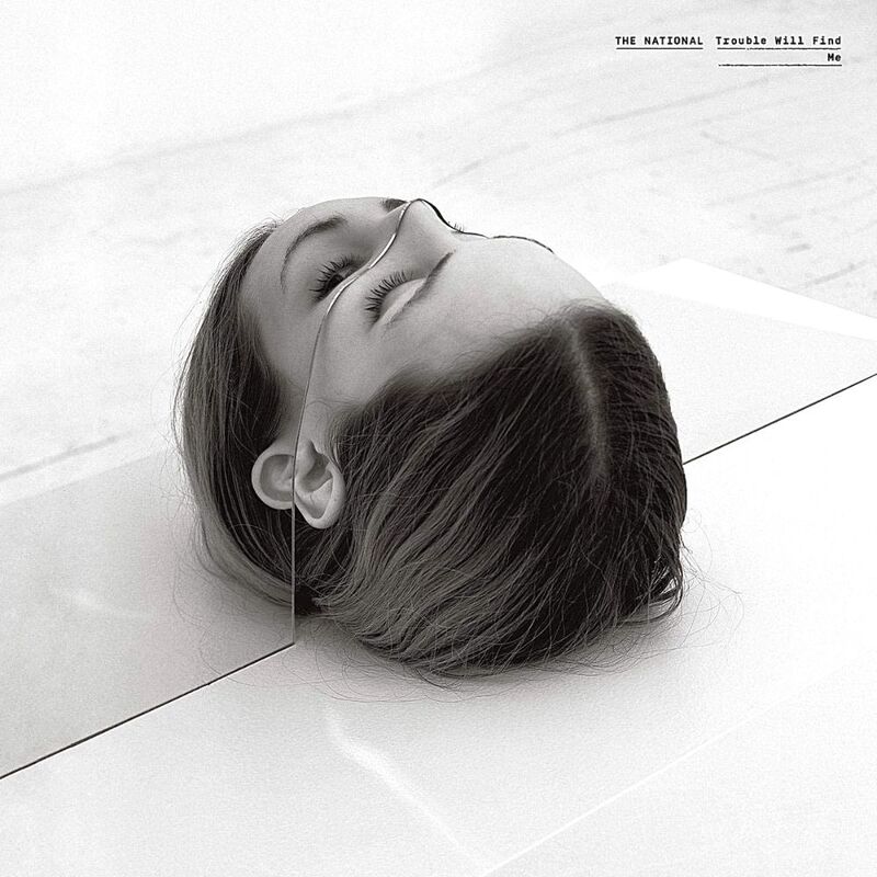 Trouble Will Find Me | The National Trouble Will Find Me | The National