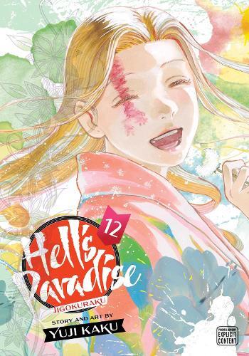 Hell's Paradise - Jigokuraku Vol. 12 | Yuji Kaku