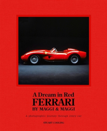 A Dream In Red - Ferrari By Maggi & Maggi | Stuart Codling