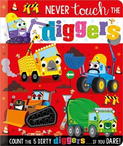 Never Touch Never Touch The Diggers | Make Believe Ideas