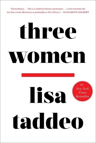 Three Women | Lisa Taddeo
