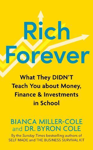 Rich Forever | Bianca Miller-Cole