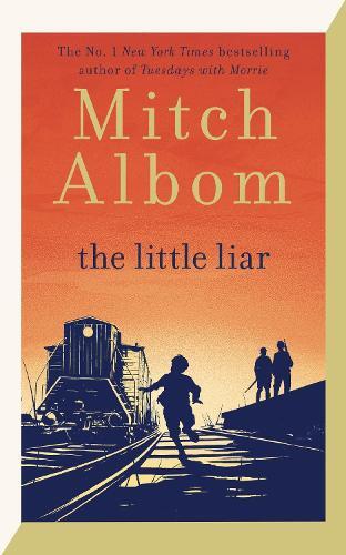 The Little Liar | Mitch Albom