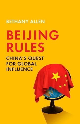 Beijing Rules | Bethany Allen