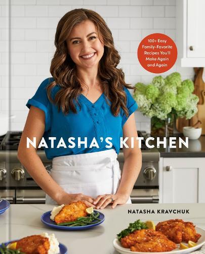 Natasha's Kitchen | Natasha Kravchuk