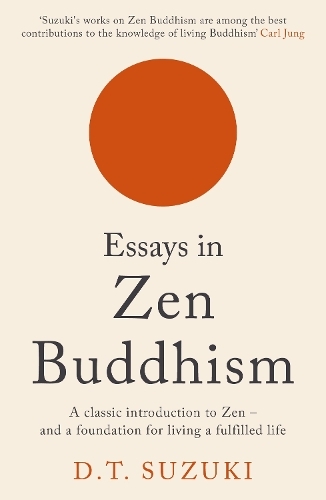 Essays In Zen Buddhism | D.T. Suzuki