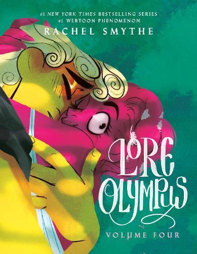 Lore Olympus - Volume Four | Rachel Smythe