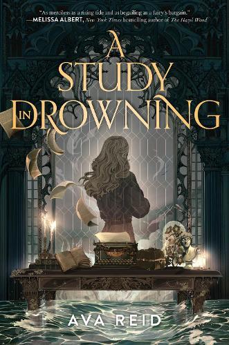 A Study In Drowning | Ava Reid