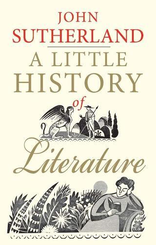 Little History of Literature | John Sutherland