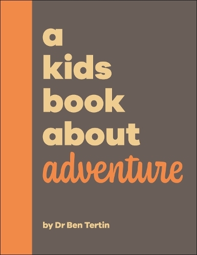 Kids Book About Adventure | Ben Tertin