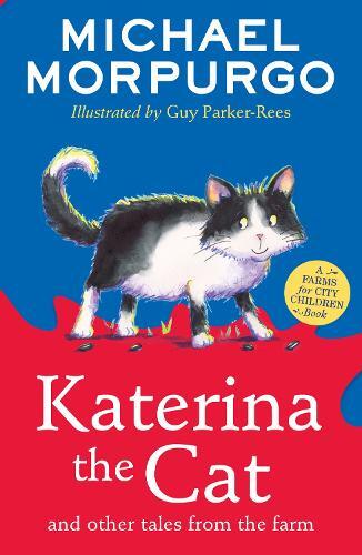 Katerina The Cat And Other Tales From The Farm | Michael Morpurgo