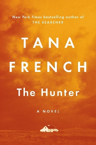 Hunter | Tana French
