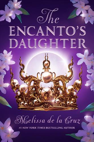 Encanto'S Daughter | Melissa De La Cruz