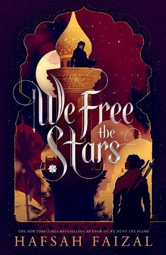 We Free The Stars | Hafsah Faizal