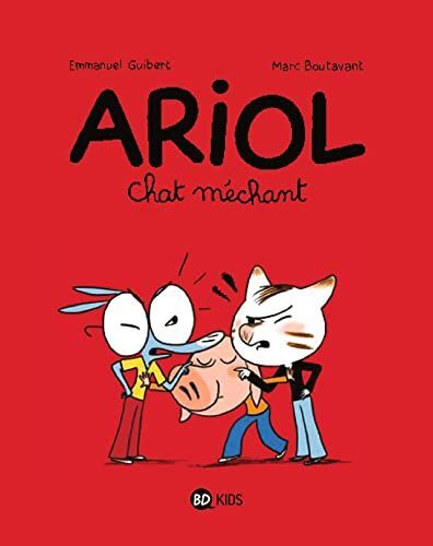 Ariol Chat Mechant Tome 06 Ariol | Emmanuel Guibert