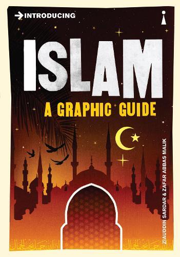 Introducing Islam A Graphic Guide | Ziauddin Sardar